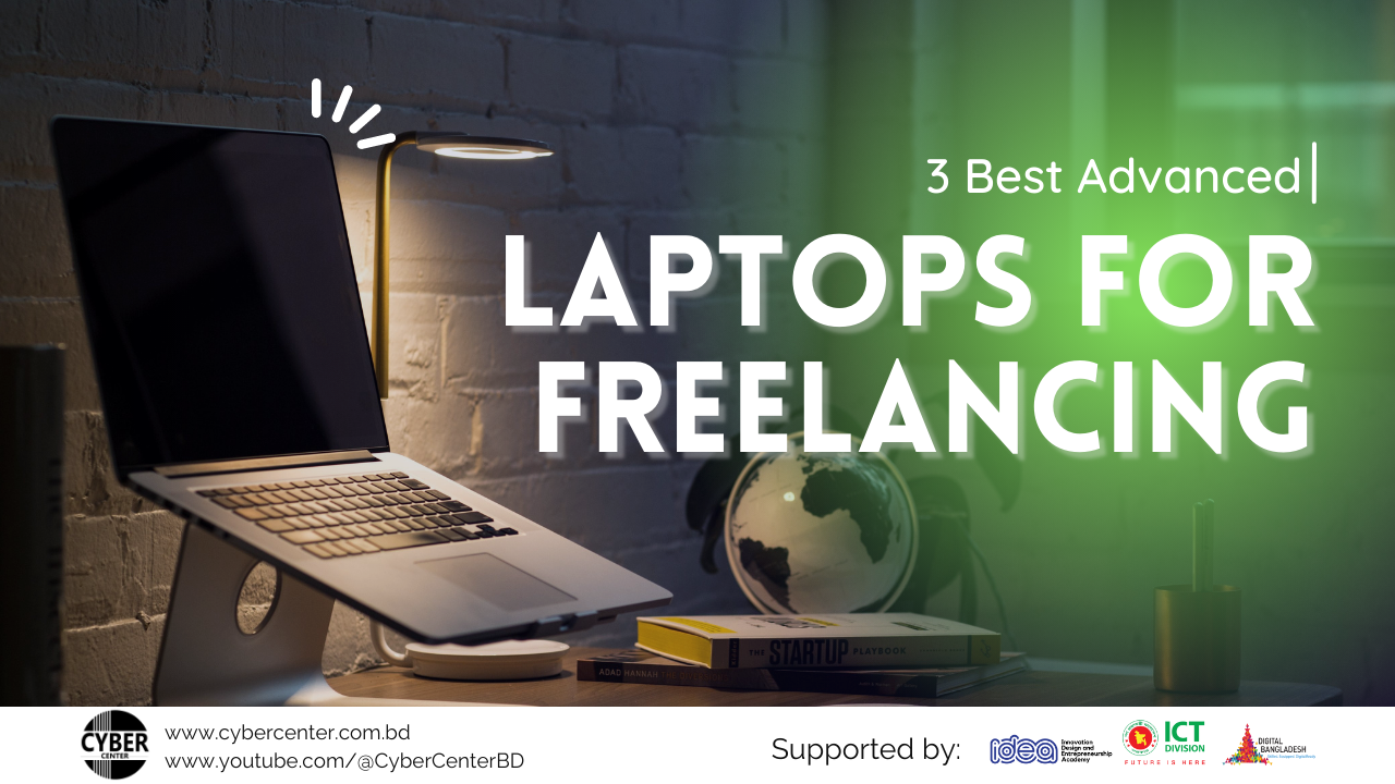 3 Best Advanced Laptops for Freelancing in 2023 by Mahir Medium
