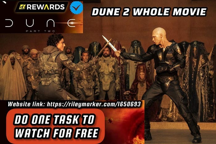 Unlock the Adventure: Watch Dune 2 Free and Online Today  by Dune 2 