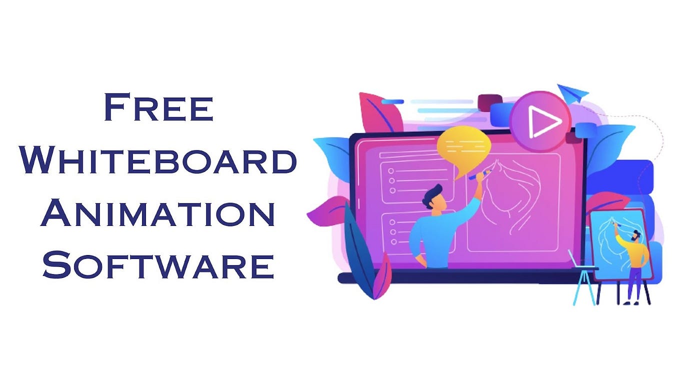 Top 10 Best Free Whiteboard Animation Software in 2024 Unleash Your