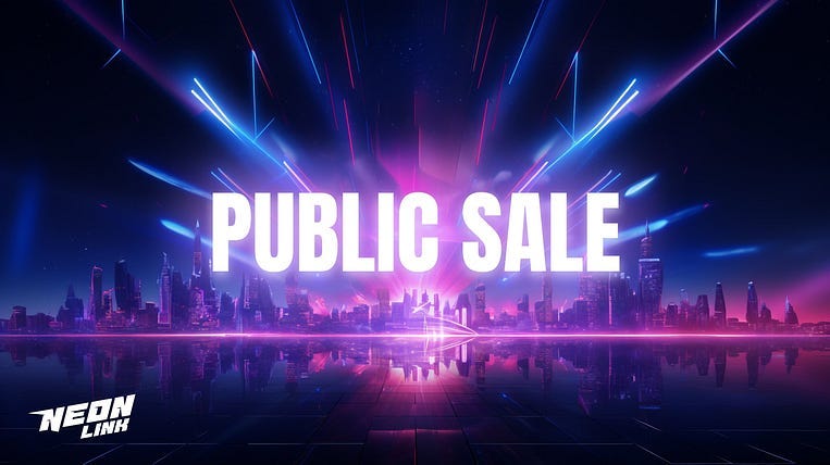 NEON LINK PUBLIC SALE: THE FUTURE OF GAMING STARTS HERE!