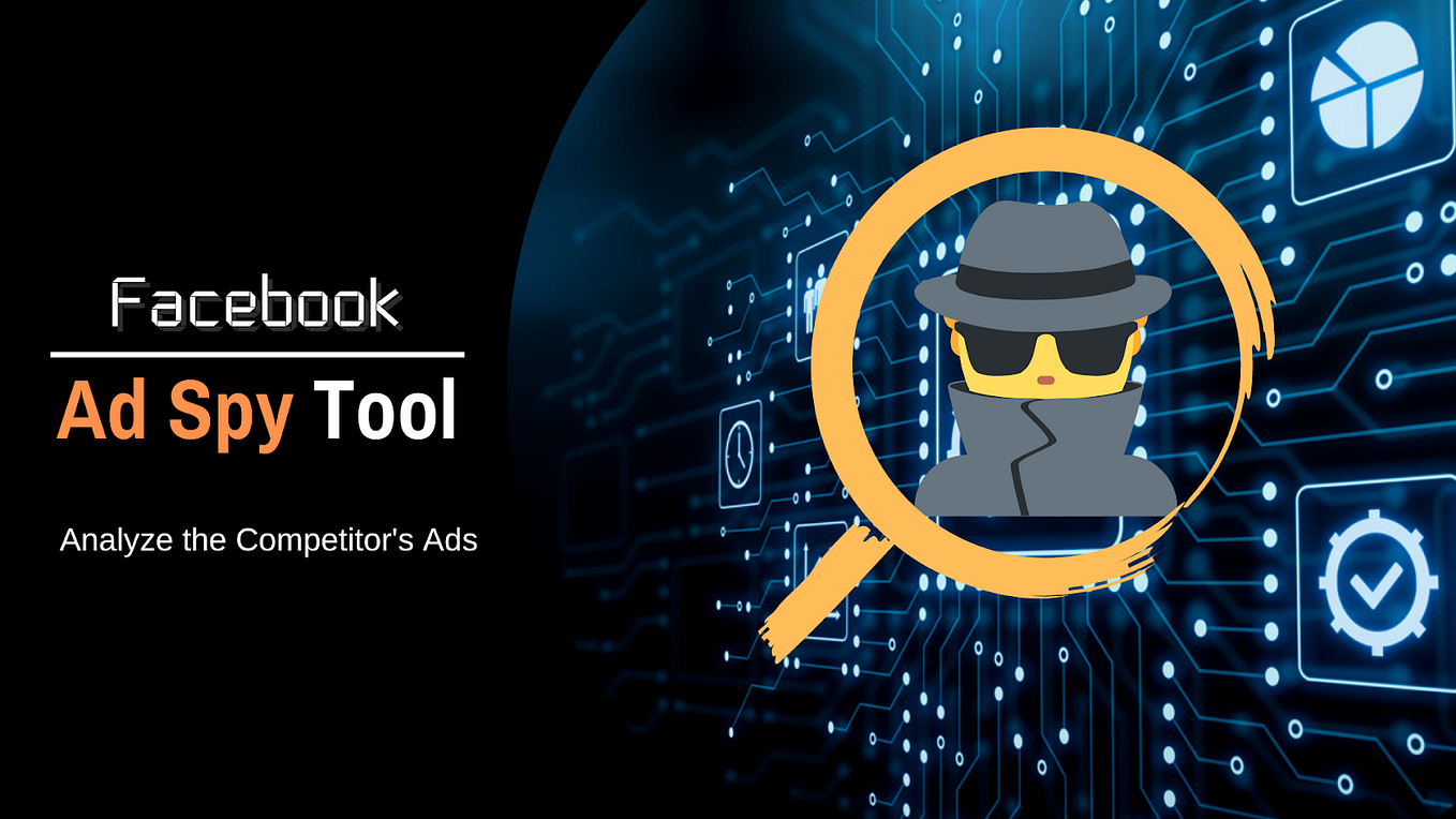 How To Track Your Competitors Using Facebook Competitors Analysis Tool
