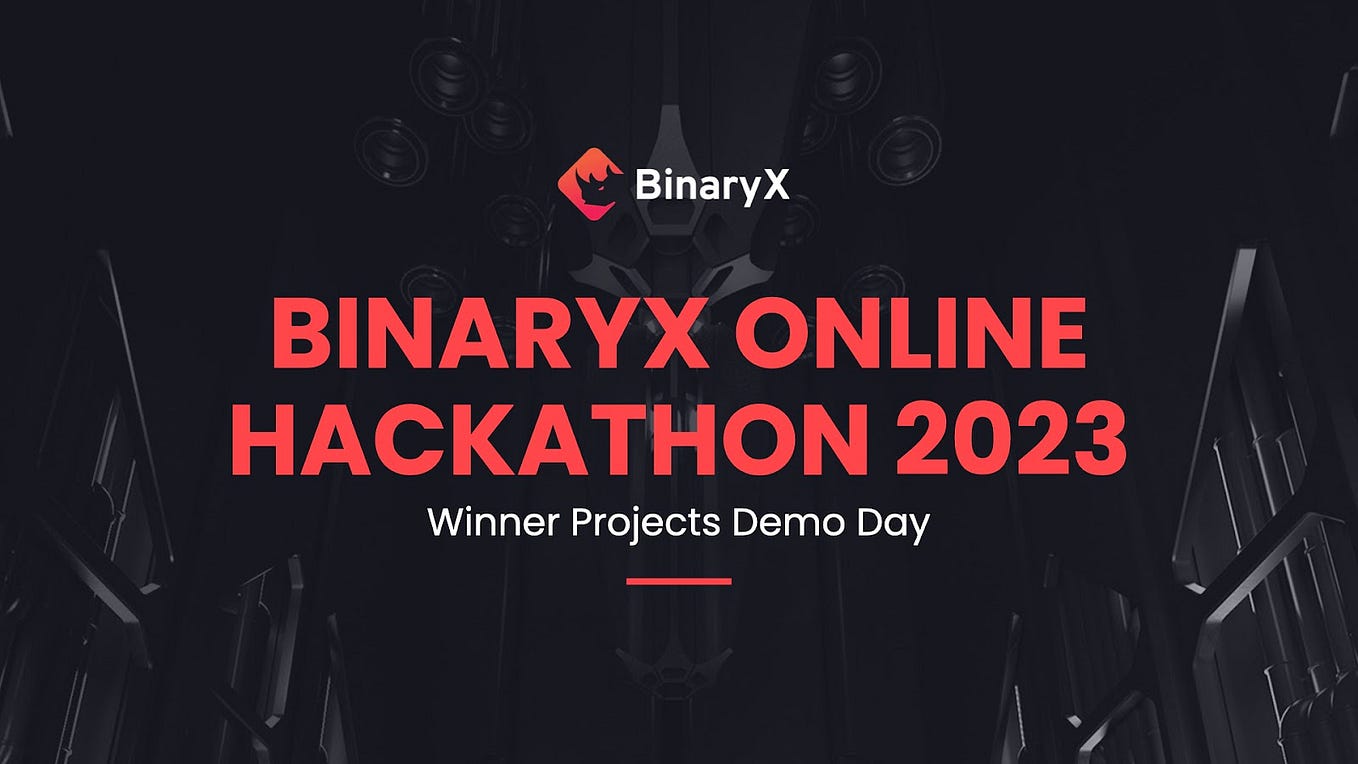 Unlocking the Future of GameFi: A Recap of BinaryX Online Hackathon 2023 Demo Day