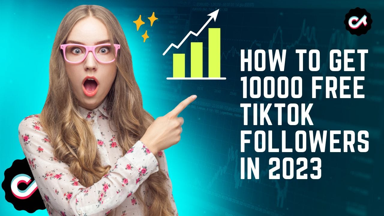 10000-FREE TIKTOK FOLLOWERS GENERATOR 2023 GET FREE TIKTOK LIKES