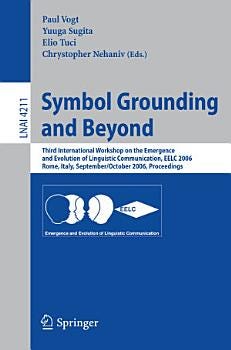 Symbol Grounding and Beyond | Cover Image