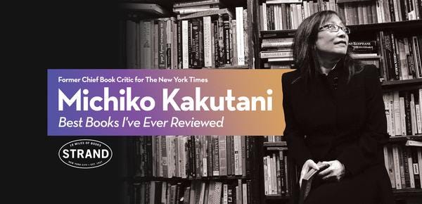 Michiko Kakutani: Best Books I’ve Ever Reviewed