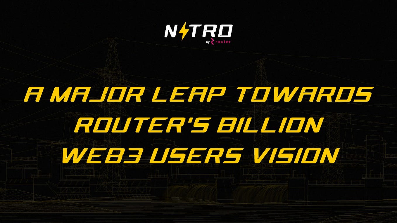 A Major Leap Towards Router’s Billion Web3 Users Vision?