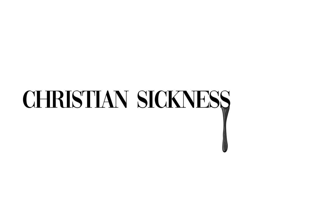 christian sickness