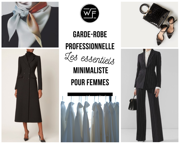 Les essentiels d'une garde-robe minimaliste professionnelle pour femmes en  entreprise — working girls | by Aziza Aouhassi | Medium