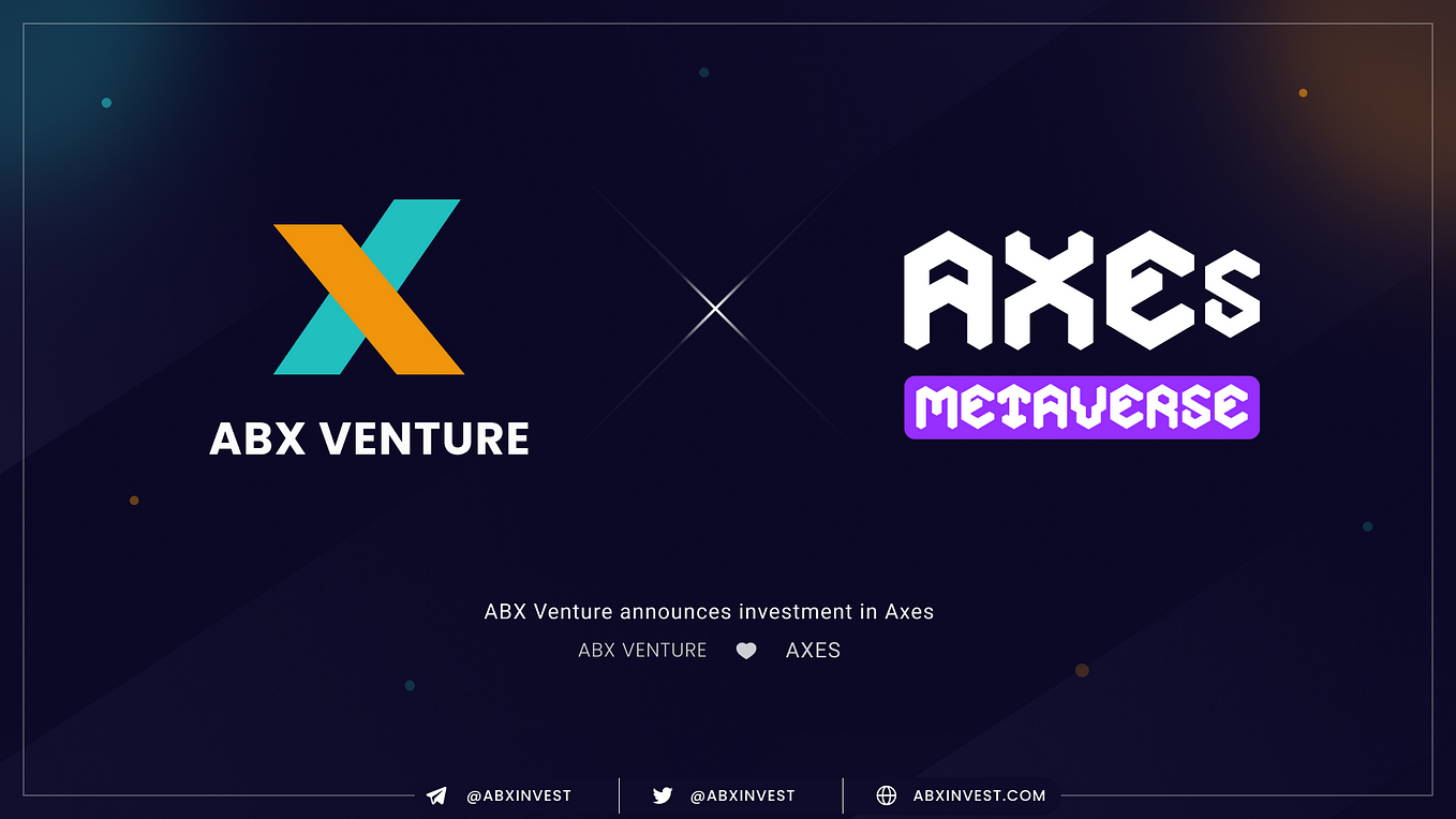 ABX Venture announces investment in Axes Metaverse