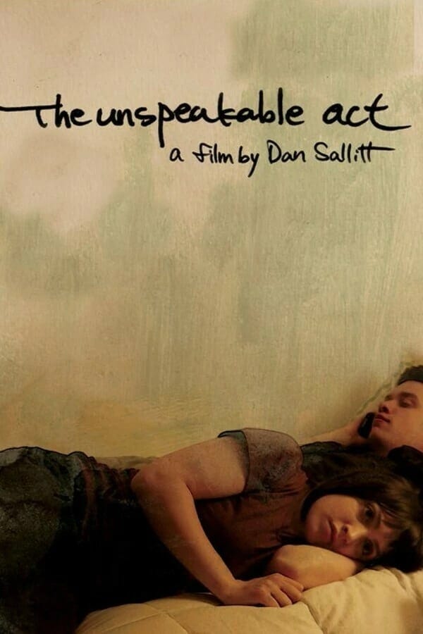 The Unspeakable Act (2012) | Poster