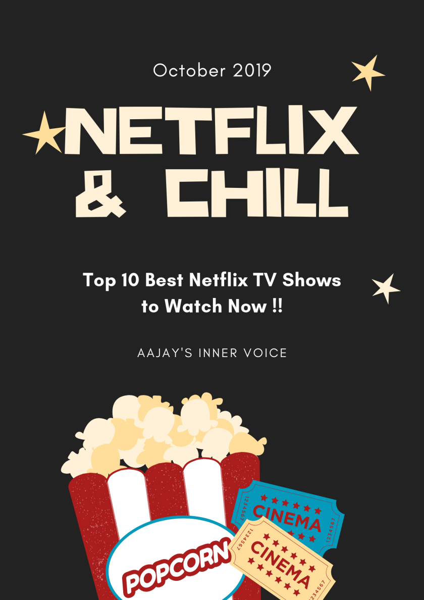 TOP 10 TV SERIES TO WATCH IN NETFLIX