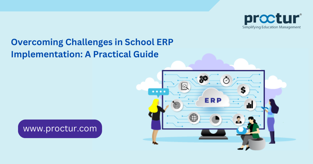 The Major Phases of Educational ERP System Implementation | Proctur ...