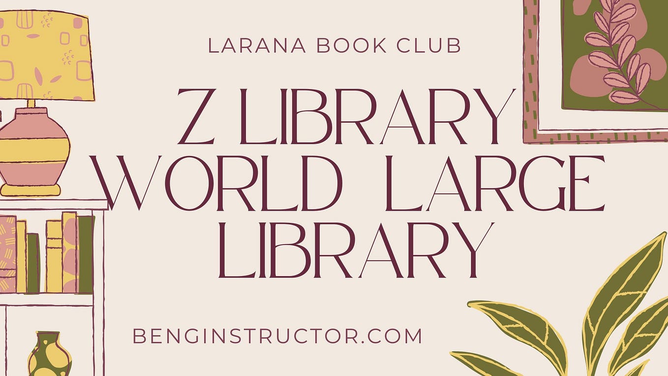 Z Library — the world’s largest ebook library. by Beinginstructor Medium