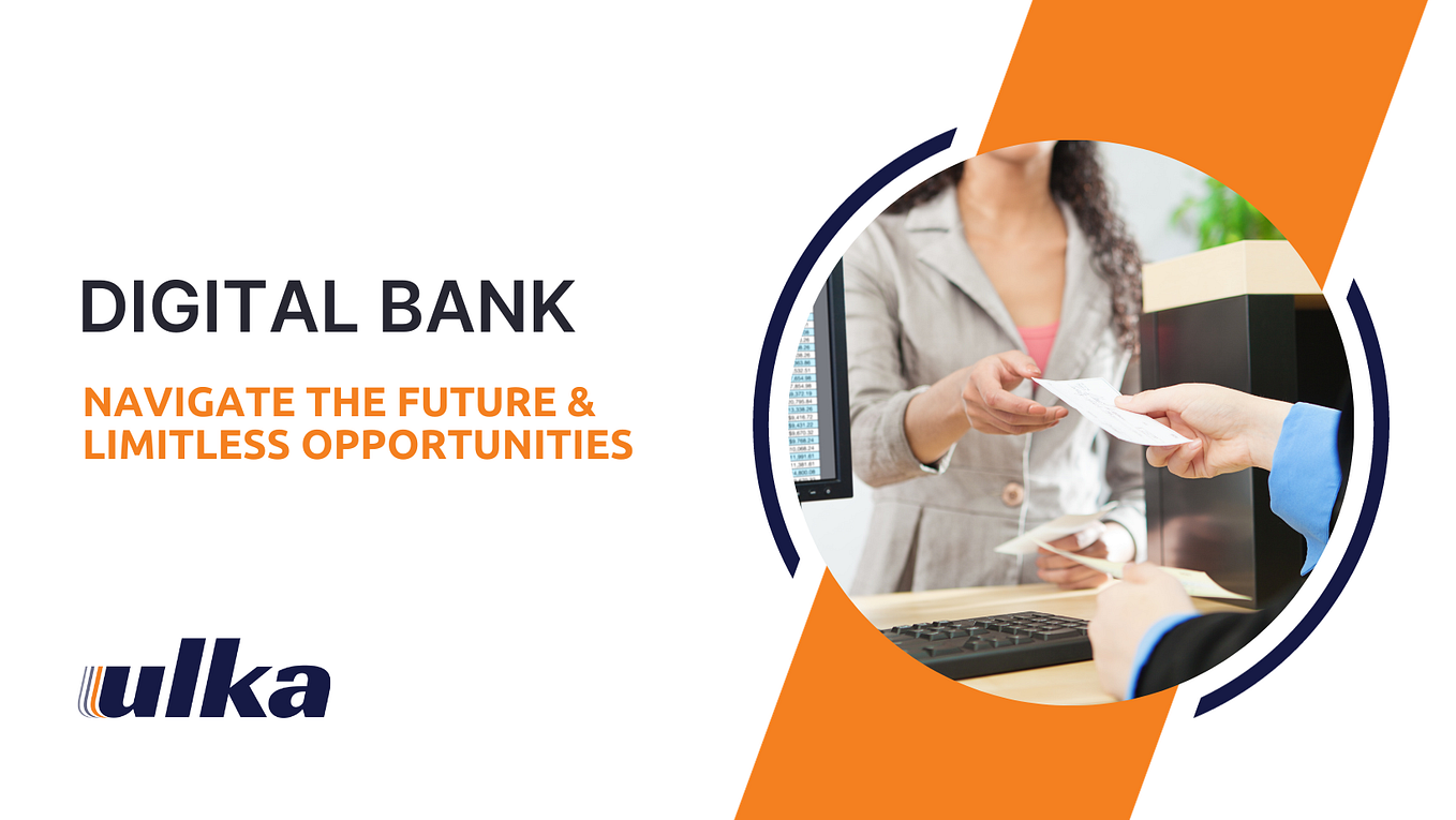 Digital Banking Vs Traditional Banking Which is Right for You? by Dvive Limited Medium