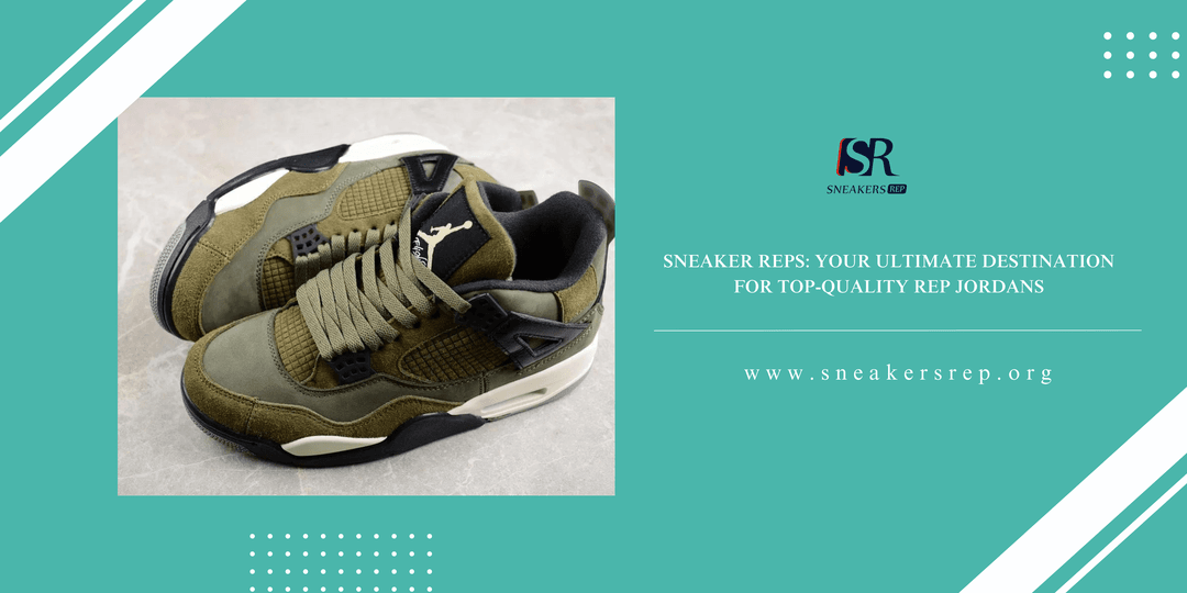 UNVEILING THE BEST JORDAN REPS YOUR ULTIMATE GUIDE TO REP JORDANS by Sneakers Rep Medium
