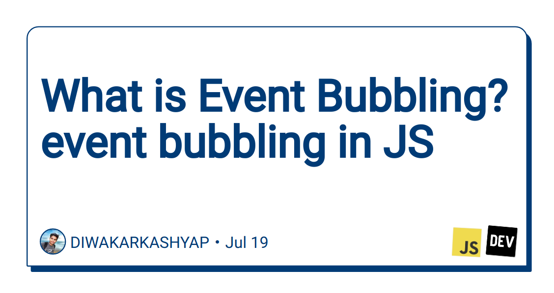 What is Event in JS (Javascript) ? | by Diwakar Kashyap | Jul, 2023 ...