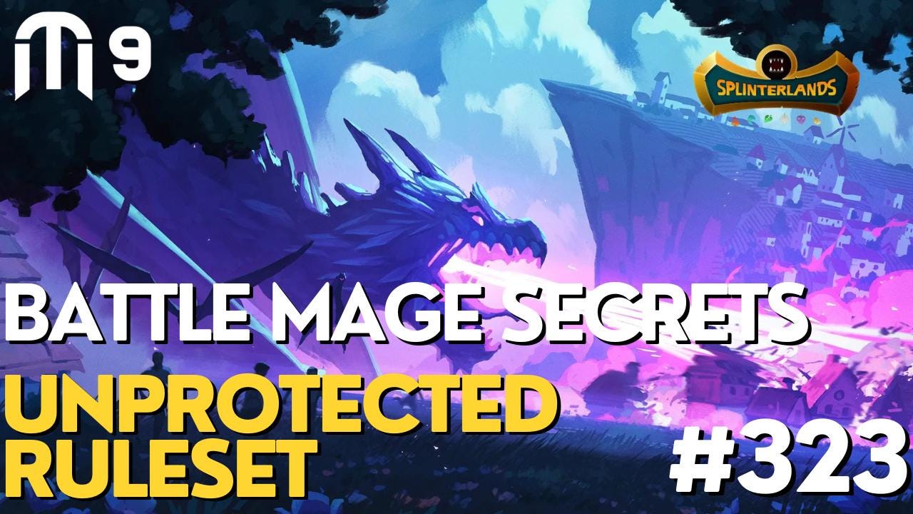 ⚔️SPLINTERLANDS BATTLE MAGE SECRETS : BRIAR PATCH⚔️