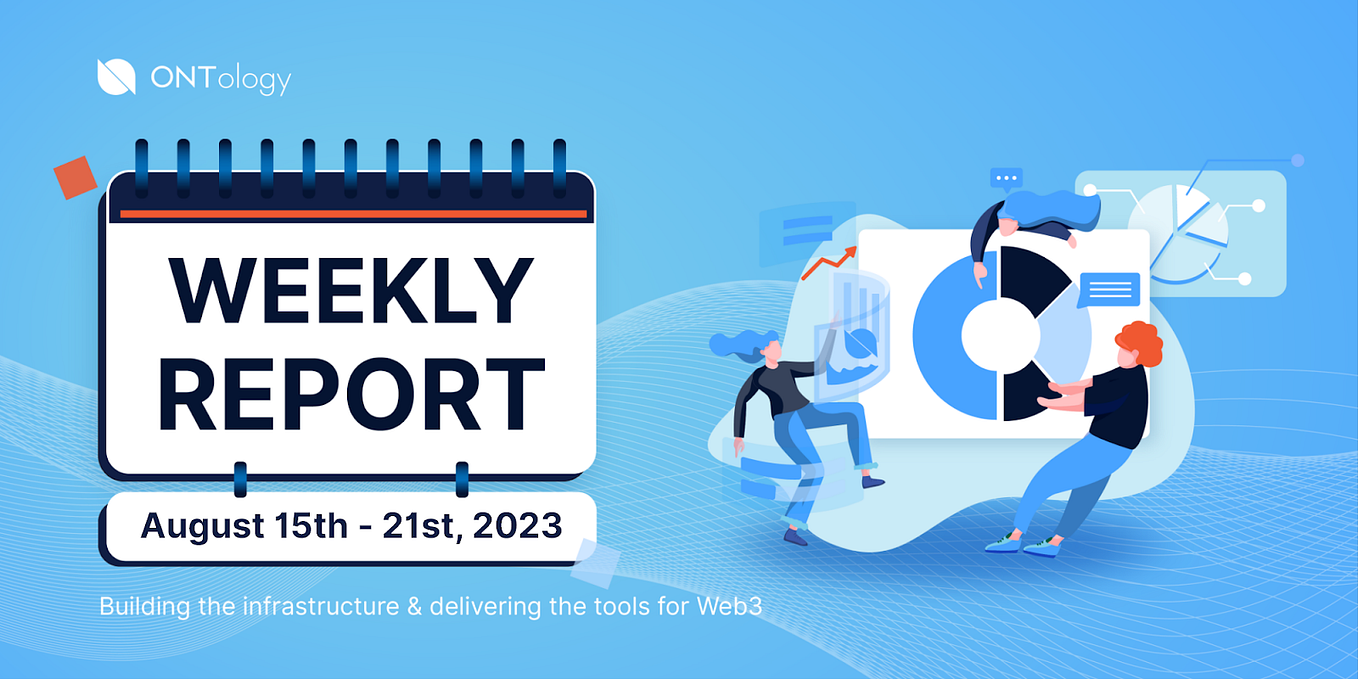 Ontology Weekly Report (August 15 — August 21, 2023)