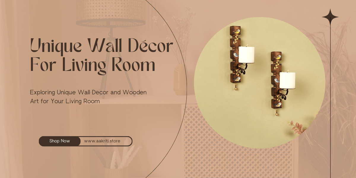 Exploring Unique Wall Decor And Wooden Art For Your Living Room, by  Aakriti Art Creations, Dec, 2023