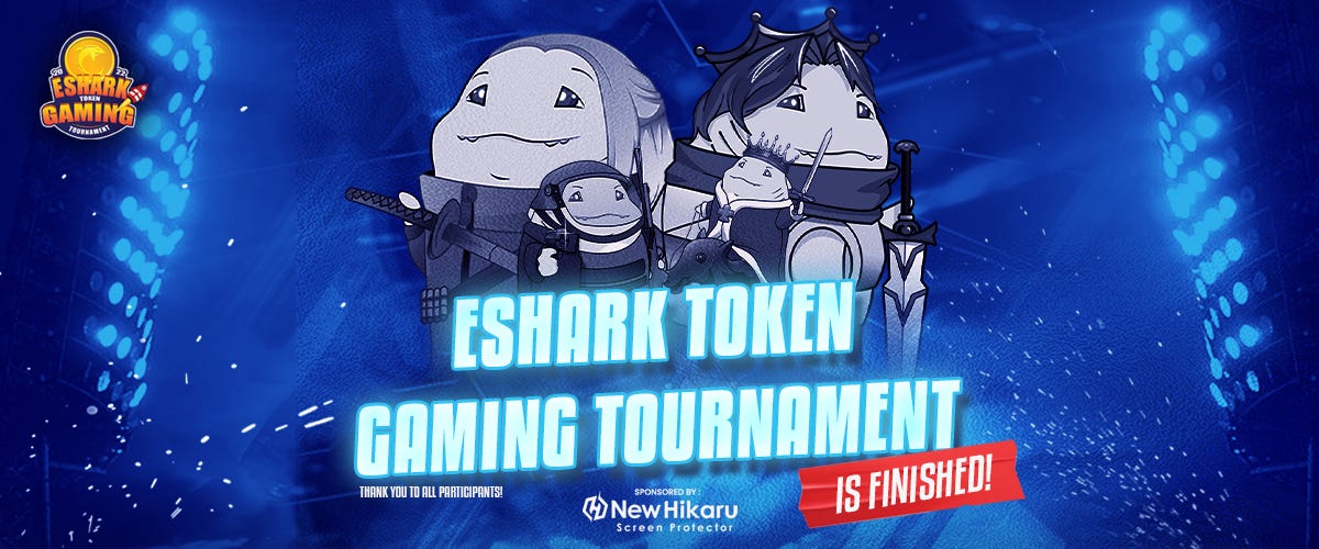 ESHARK TOKEN TOURNAMENT WITH 50 MILLION PRIZE POOL WENT SMOOTHLY