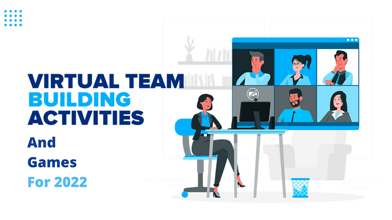 Virtual Team Building Activities Motivate Your Employees In 2022 by