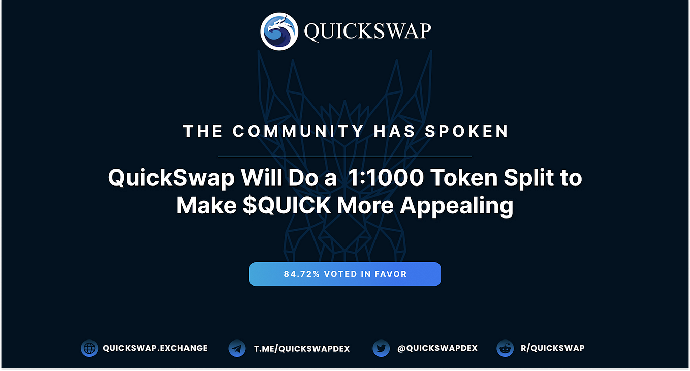 You Voted for a 1:1000 Token Split to Make $QUICK More Appealing
