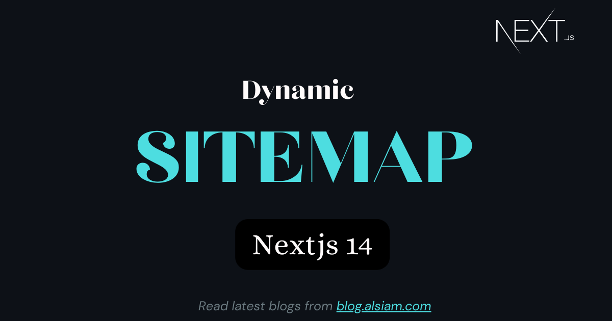 Generate Large Dynamic Sitemaps in Next.js 🚀 | by Muhammad Awais ...