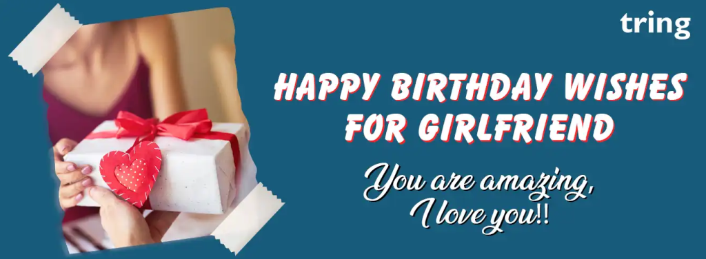 Romantic Birthday Wishes for Girlfriend | by Pinky Sharma | Medium