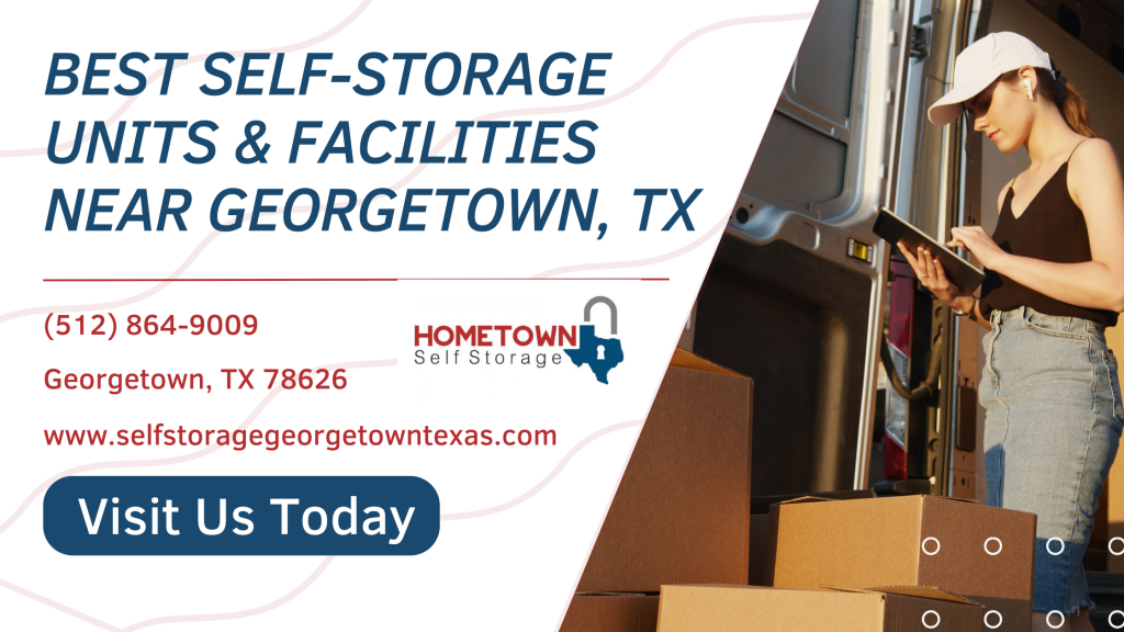 Best Self-Storage Units & Facilities near Georgetown, TX | by  Hometownselfstorage | Medium