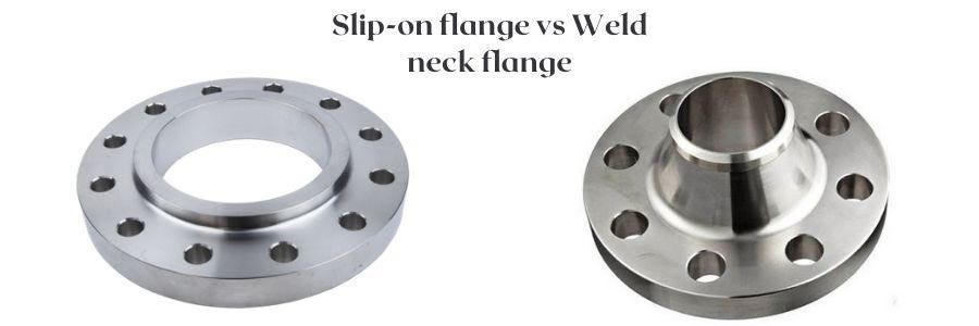 Slip-on flange vs Weld neck flange | by Western Steel India | Medium