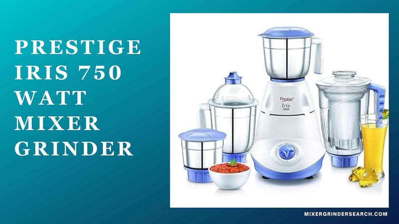 Prestige iris 750w mixer grinder price deals