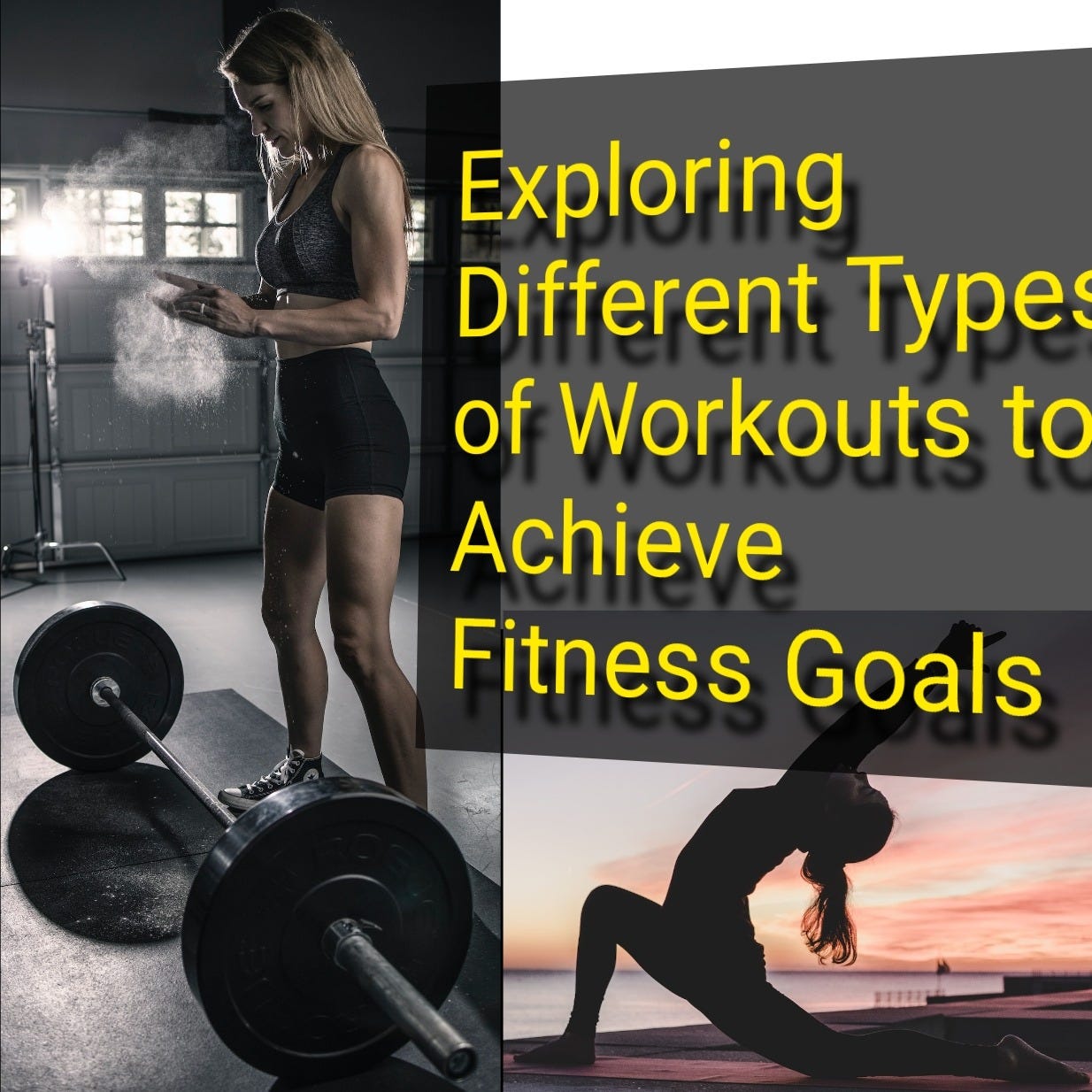 Exploring Different Types of Workouts to Achieve Fitness Goals@🏃‍♂️  Fitness Thursday, by Bereket Tadele