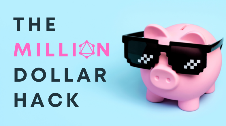 The Million Dollar Hack 💰