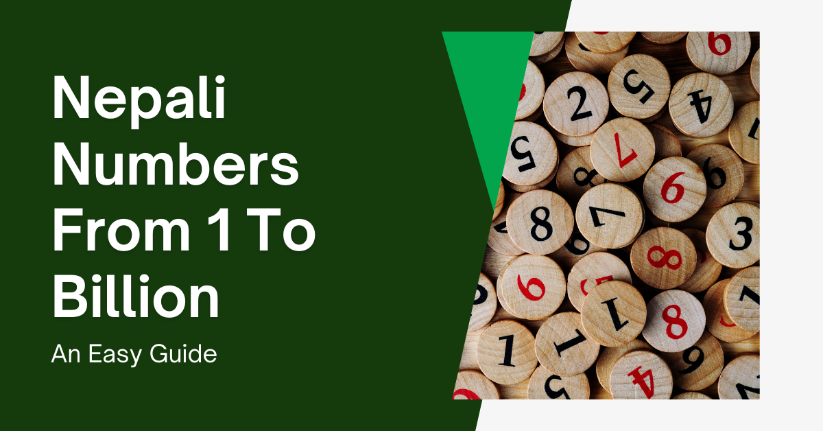 Nepali Numbers From 1 To Billion — An Easy Guide