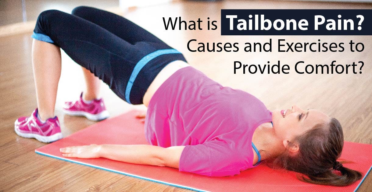Best stretches online for tailbone pain