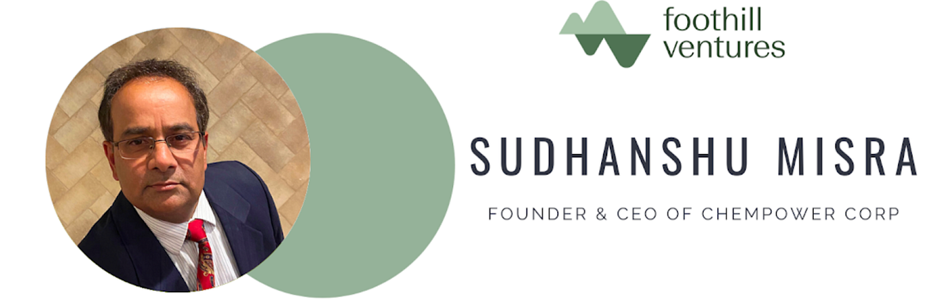 Founder’s Lessons: Sudhanshu from ChEmpower Corp