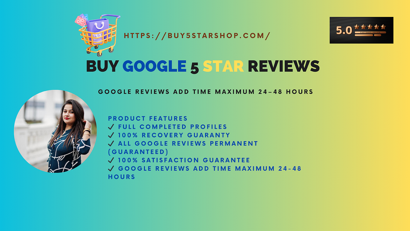 buy 5 star google reviews_USA. Product Features by jastinroui Medium