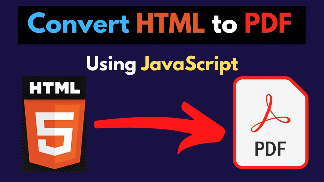 How to Convert HTML to PDF in JavaScript with Example