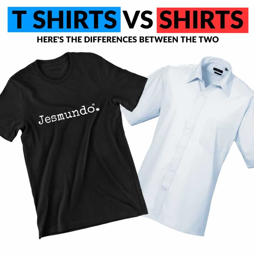 What is the difference between a T-shirt and a shirt?, by CUSTOM YOUR  SHIRTS