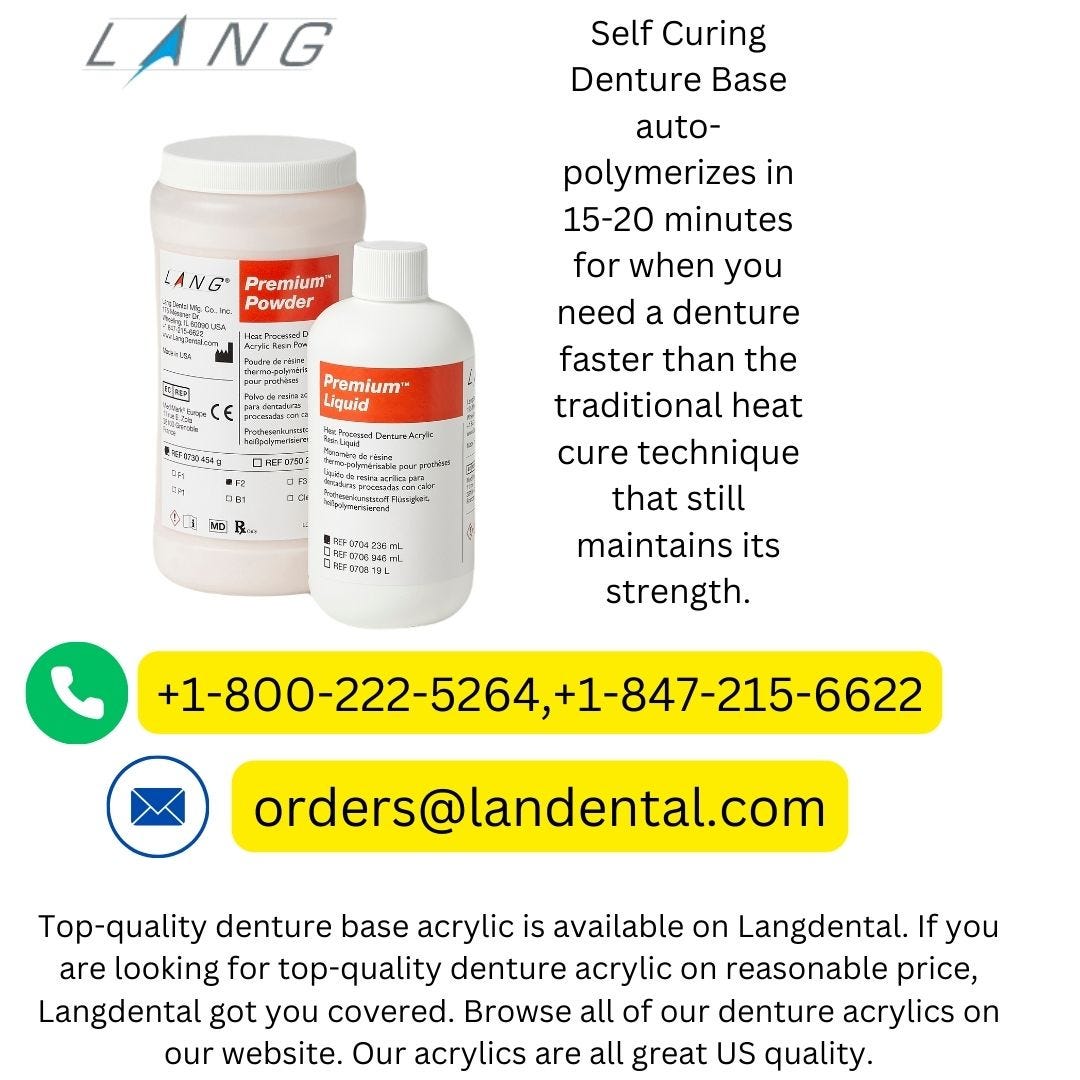 The Ultimate Guide to Understanding Dental Acrylics by Lang Dental