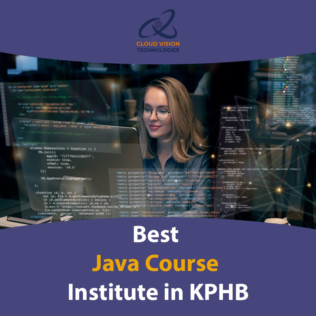 Best Java Course Training Institute in KPHB — Cloud Vision Technologies