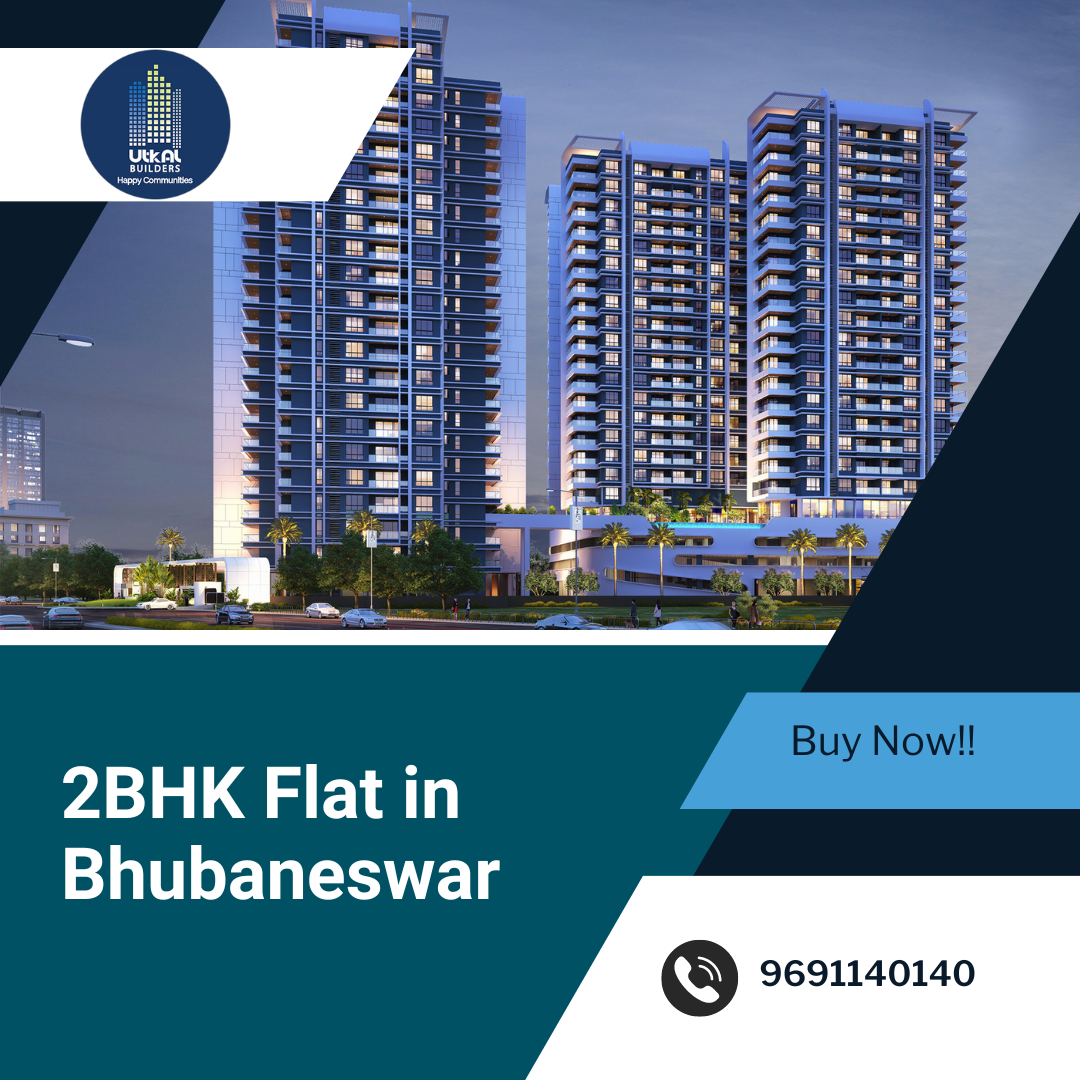 Exploring the Benefits of 2BHK and 3BHK Flats in Bhubaneswar by