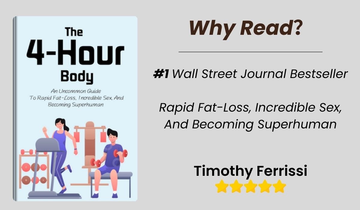 The 4-Hour Body — Daily Book Cast ⑦ | by LeapAhead | Dec, 2023 | Medium