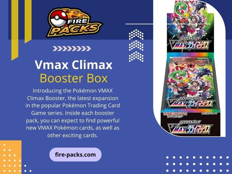 Vmax Climax Booster Box. Get the Best: Tips for Buying Authentic… | by Fire  Packs | Medium