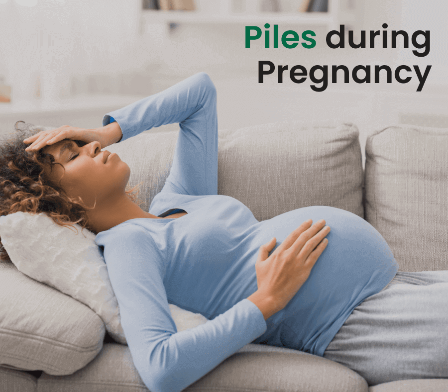 Hemorrhoids during Pregnancy: Treatment for piles during pregnancy