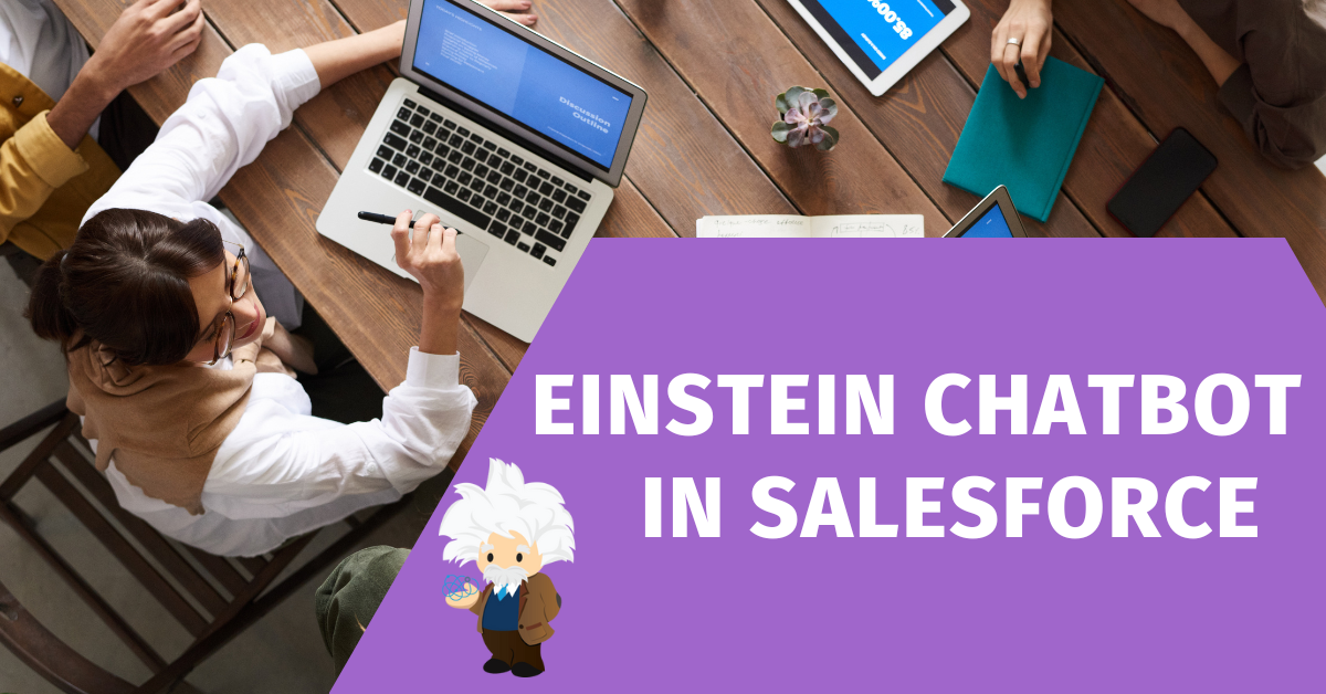 Einstein Chatbot in Salesforce