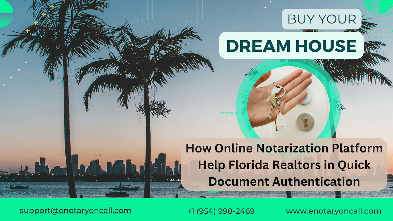 Best Remote Online Notarization Platform For Realtors In Florida by