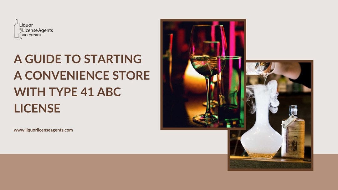 Type 41 Beer and Wine License in Los Angeles Liquor License Agents