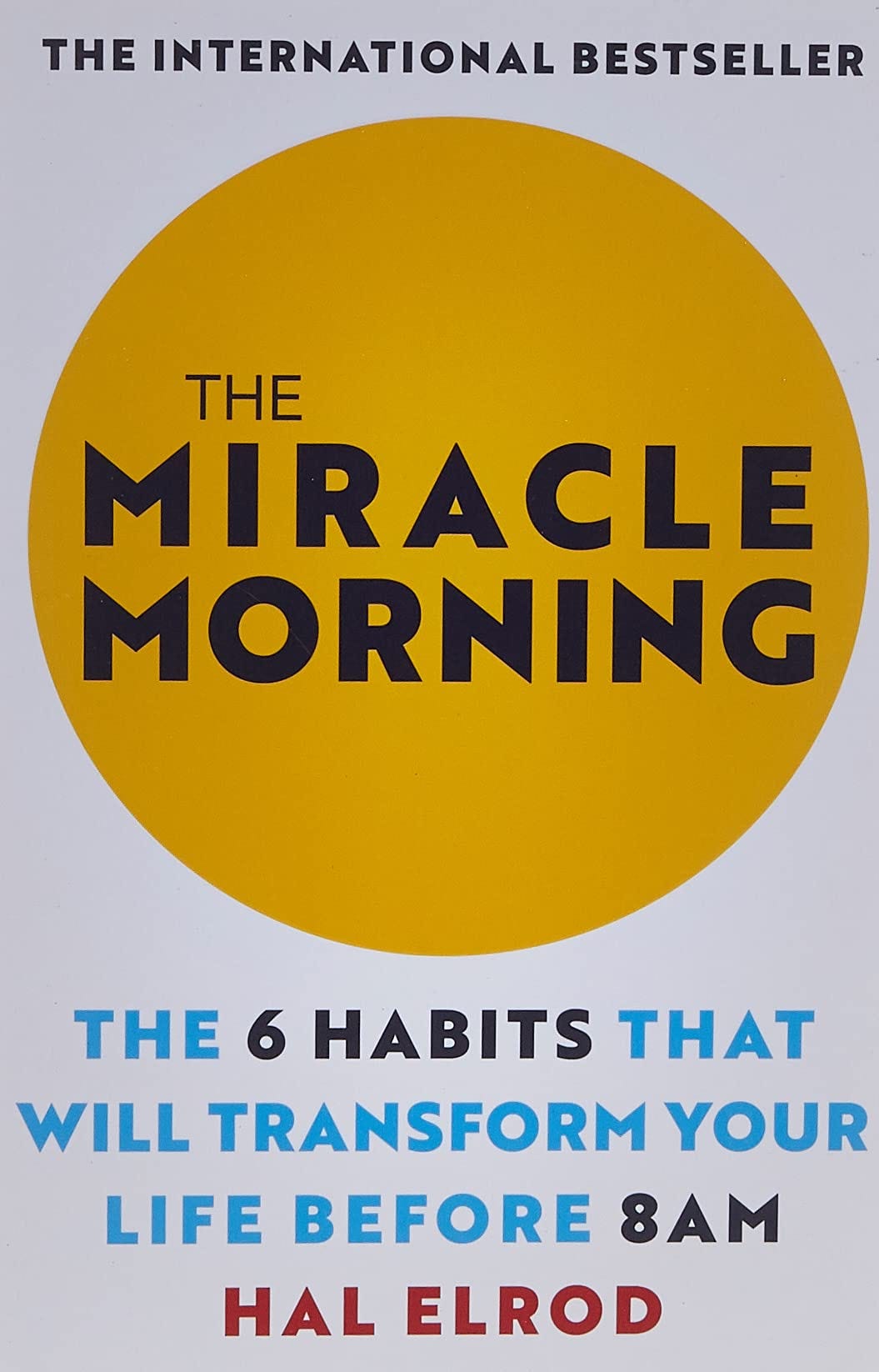 The Miracle Morning: Can This Book Change Your Life?