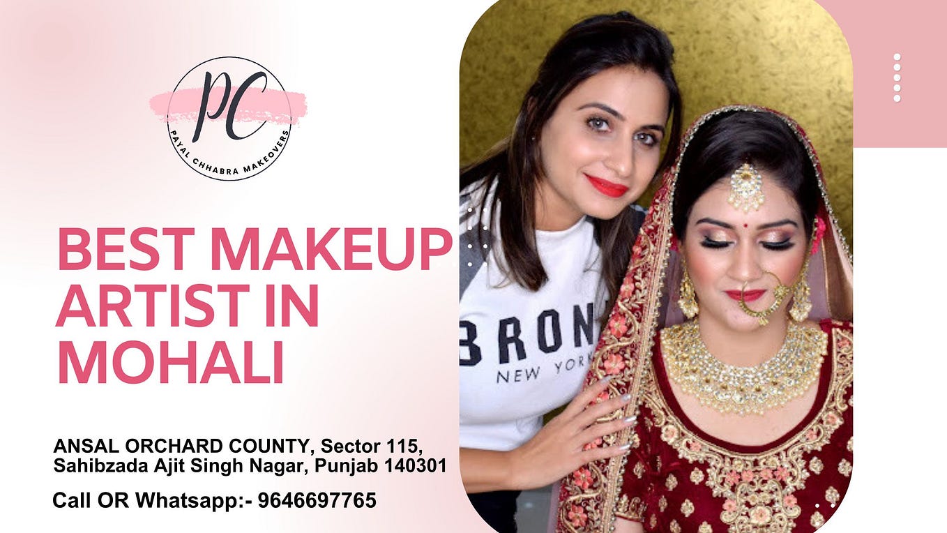 Makeup Artist in Chandigarh Payal Chhabra Makeovers by Payal